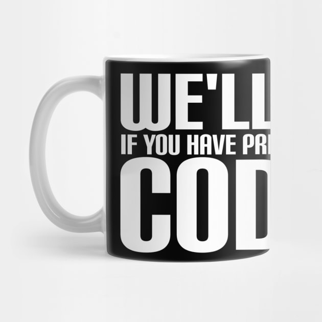 We'll Get Well If You Have Pretty Code by LetsBeginDesigns